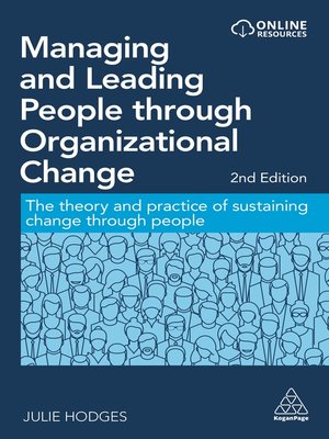 cover image of Managing and Leading People through Organizational Change